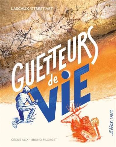 Guetteurs de vie