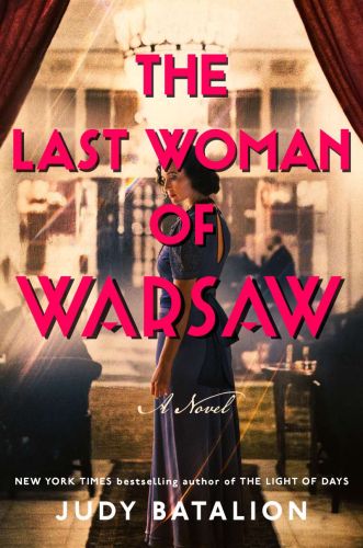 The last woman of warsaw a novel
