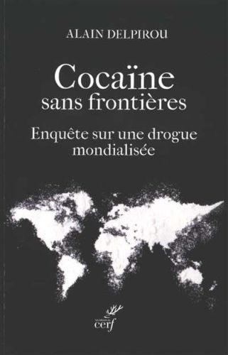 Cocaïne sans frontières