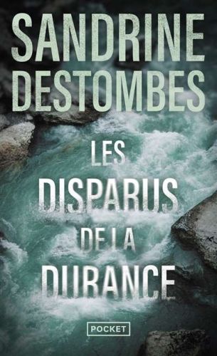Disparus de la durance, (les)