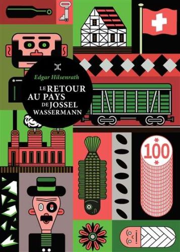 Retour au pays de jossel wassermann, (le)