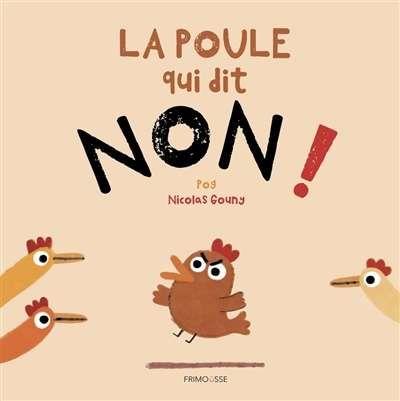 Poule qui dit non !, (la)