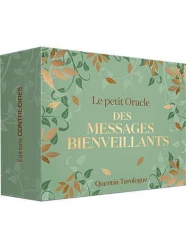 Petit oracle des messages bienveillants, (le)