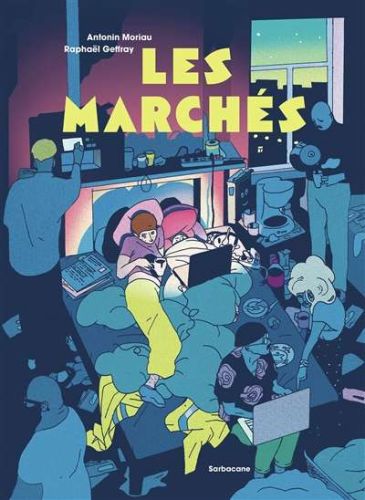Marchés, (les)