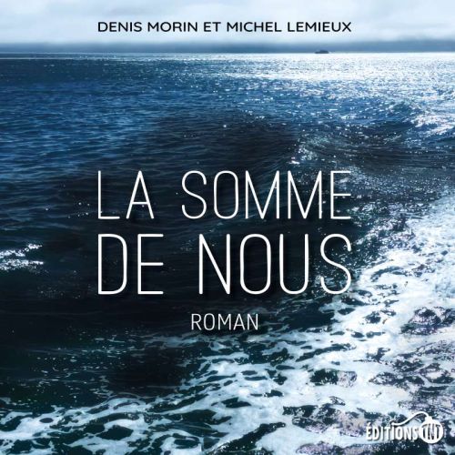La somme de nous