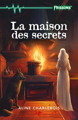 La maison des secrets