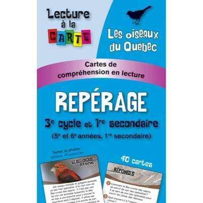 Repérage, 3e cycle et 1re secondaire (5e et 6e années, 1re secondaire) - les oiseaux du québec