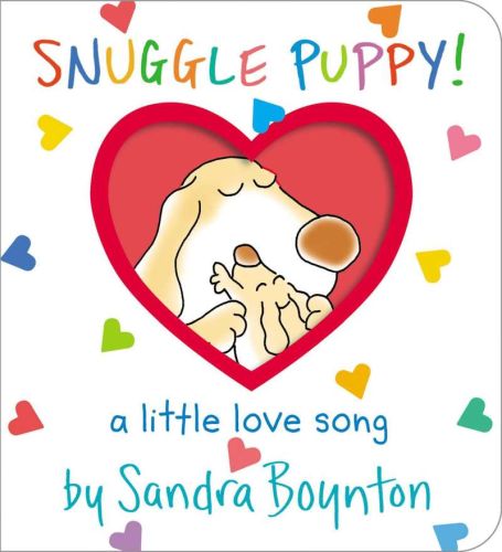 Snuggle puppy!