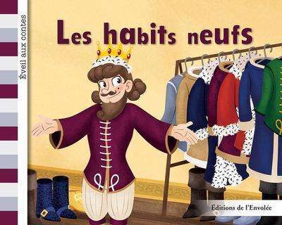 Habits neufs, (les)