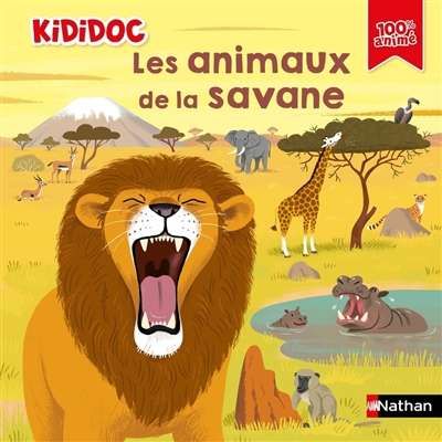 Animaux de la savane, (les)