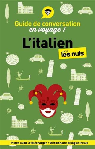 Italien pour les nuls en voyage !, (l')