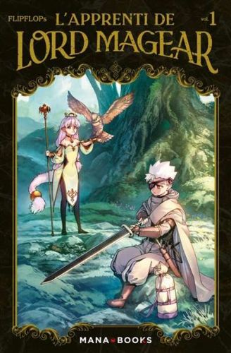Apprenti de lord magear, vol. 1, (l')