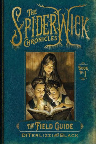 The field guide, book 1, spiderwick chronicles