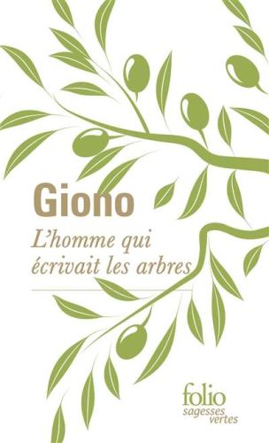 Homme qui écrivait les arbres, (l')