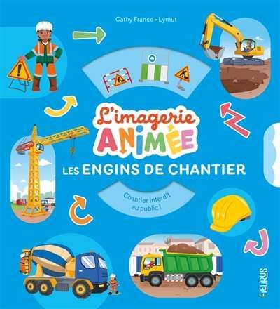 Engins de chantier, (les)