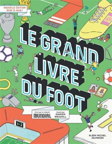 Grand livre du foot, (le)