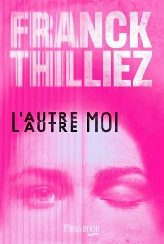Autre moi, (l')