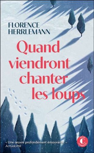 Quand viendront chanter les loups