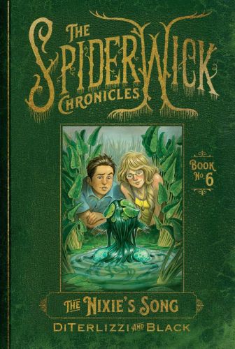 The nixie's song, book 6, spiderwick chronicles