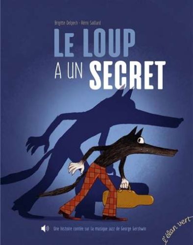 Loup a un secret, (le)