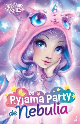 Nebulous stars - le pyjama party de nebulia