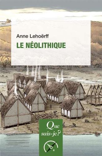 Néolithique, (le)