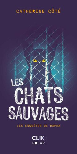 Les chats sauvages