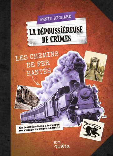 Les chemins de fer hantés