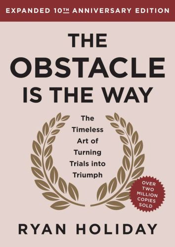 The obstacle is the way expanded