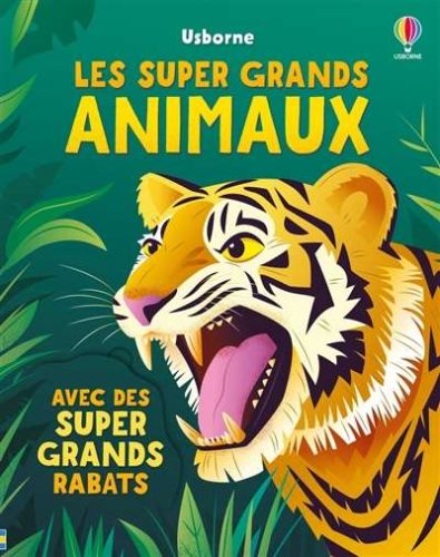 Super grands animaux, (les)