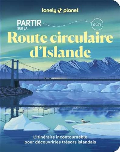 Partir sur la route circulaire d'islande