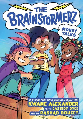 Money talks, book 1, the brainstormerz