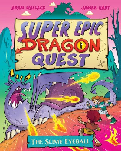 The slimy eyeball, book 2, super epic dragon quest