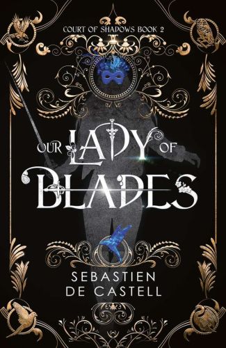Our lady of blades