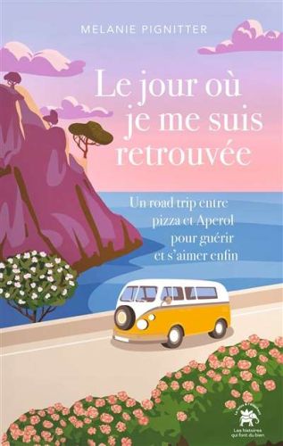 Jour où je me suis retrouvée, (le)