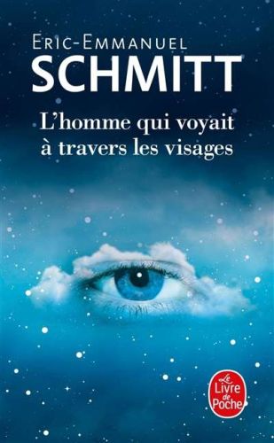 Homme qui voyait à travers les visages, (l')