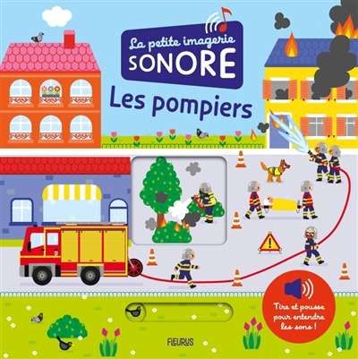Pompiers, (les)