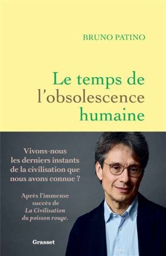 Temps de l'obsolescence humaine, (le)