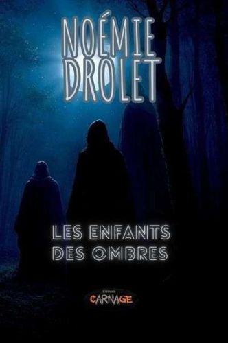 Enfants des ombres, (les)