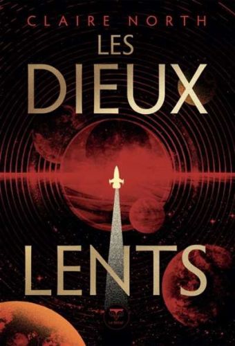 Dieux lents, (les)