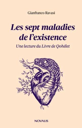 Sept maladies de l'existence, (les)