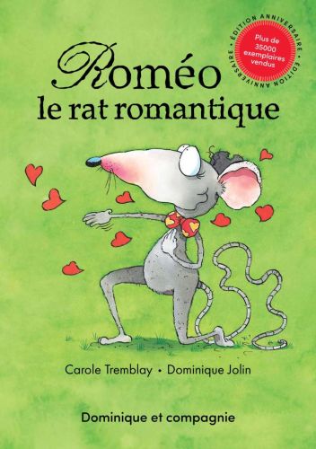 Roméo le rat romantique (nouvelle édition)