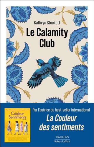 Calamity club, (le)