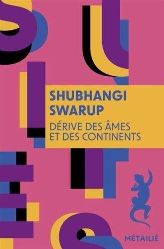 Dérive des âmes et des continents