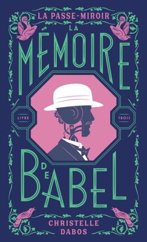 Mémoire de babel, (la)