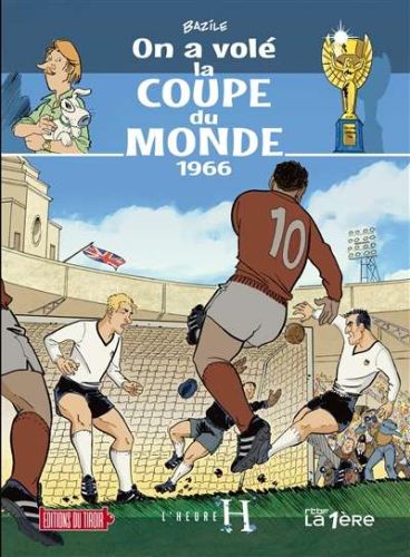 On a volé la coupe du monde, 1966