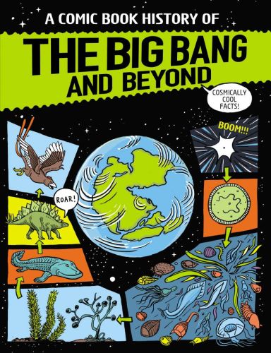 A comic book history of the big bang and beyond