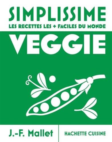 Simplissime, les recettes les + faciles du monde