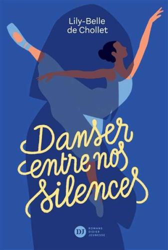 Danser entre nos silences