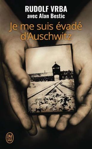 Je me suis évadé d'auschwitz